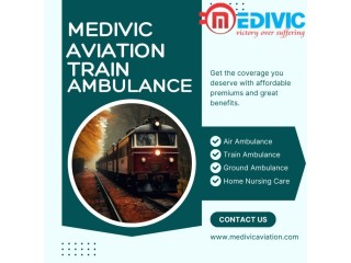 Medivic Aviation Train Ambulance Services in Dibrugarh provides special facility