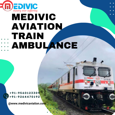 medivic-aviation-train-ambulance-services-in-dibrugarh-provide-skilled-nurses-with-all-the-necessary-items-big-0