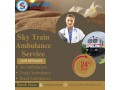 choose-sky-train-ambulance-service-in-nagpur-to-transport-your-critical-patient-to-the-hospital-immediately-small-0