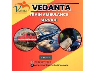 Vedanta Train Ambulance in Patna Provides Experts for Transportation