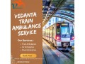 hire-vedanta-train-ambulance-in-kerala-to-transfer-patients-in-emergencies-small-0