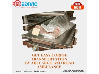 Medivic corpse transit in Pune offers the prevention of decay, which is especially required for air cargo and long transfers