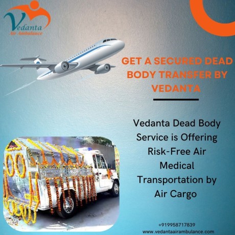vedanta-dead-body-transportation-services-in-guwahati-offer-excellent-corpse-transfer-facilities-big-0