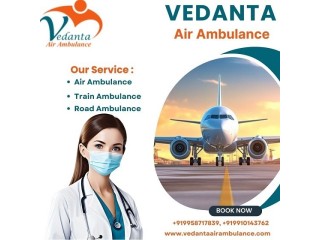 Utilize Vedanta Air Ambulance Service in Bhopal with Best Ventilator Setup at Low-fare
