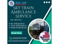 hire-sky-train-ambulance-service-under-the-doctor-support-team-in-delhi-small-0