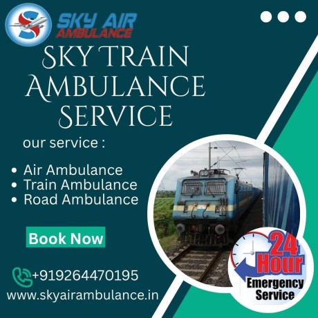 hire-sky-train-ambulance-service-under-the-doctor-support-team-in-delhi-big-0