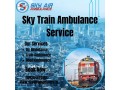 get-sky-train-ambulance-service-in-dibrugarh-with-an-expert-medical-team-small-0