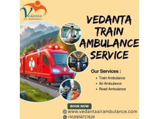 Use the Vedanta Train Ambulance for an Effective and Indispensable Service In Vellore
