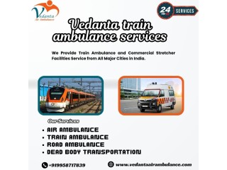 Now hire Vedanta Train Ambulance in Malda Town Relocation Arranged without Any Hassle