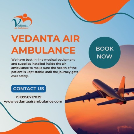 hi-class-air-ambulance-with-apt-medical-support-from-hyderabad-by-vedanta-big-0
