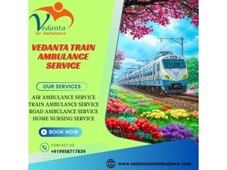 Speed and Most Well-Furnished Service Provided By Vedanta Train Ambulance in Ernakulam