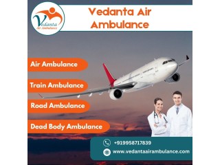 Safest Air Ambulance for Comfortable Patient Transfer from Kolkata via Vedanta