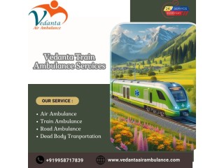 Hire Now Vedanta Train Ambulance in Kochin to provide patients with Continuous Monitoring and stability