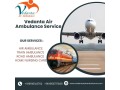vedanta-air-ambulance-in-goa-provides-a-safe-transfer-facility-to-your-patient-at-a-very-nominal-fee-small-0