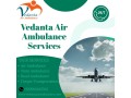 choose-vedanta-air-ambulance-service-for-fast-patient-transfer-in-bhagalpur-small-0