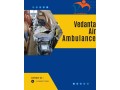 vedanta-air-ambulance-service-in-dibrugarh-provide-a-well-orchestrated-small-0