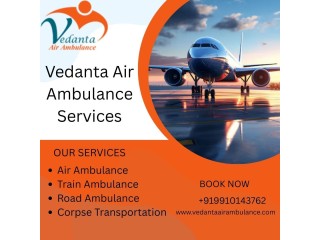 Vedanta Air Ambulance is a reliable ally in medical crises in Cooch Behar