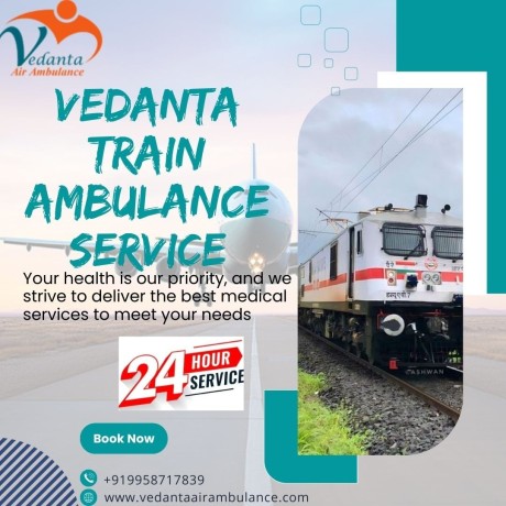 vedanta-train-ambulance-in-guwahati-transports-your-ailing-family-member-safely-big-0