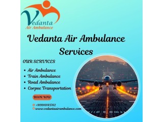 Choose Vedanta Air Ambulance Services for Patient Care in Coimbatore