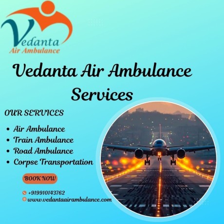 choose-vedanta-air-ambulance-services-for-patient-care-in-coimbatore-big-0