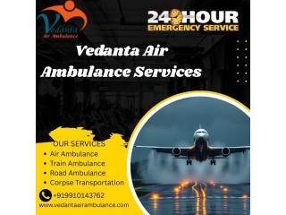 Vedanta Air Ambulance Service in Amritsar for Quick Transfer of Your Critical Patient