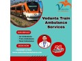 book-vedanta-train-ambulance-in-ernakulam-for-the-best-treatment-facility-small-0