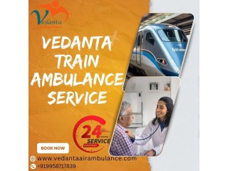 Ranchi Vedanta Train Ambulance Provides Excellent Service Every Way