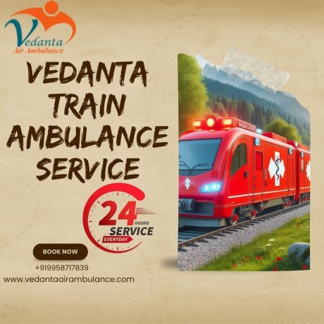 reliable-and-careful-transfer-services-are-provided-by-vedanta-train-ambulance-of-guwahati-big-0