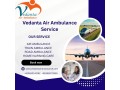 vedanta-air-ambulance-service-in-india-provides-comfortable-transportation-facility-to-patients-small-0