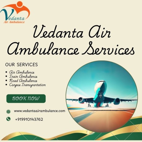 vedanta-air-ambulance-in-delhi-ensures-patients-dont-experience-concussion-throughout-relocation-big-0