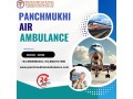 for-the-safest-patient-transportation-choose-panchmukhi-a-fabulous-air-ambulance-in-chennai-small-0