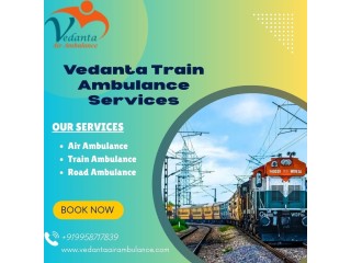 Vedanta Train Ambulance Provided All Facilities during the Treatment of the Critical Patient in Patna