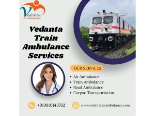 Vedanta Train Ambulance Service takes care of your Patient in Durgapur and provides a Life-Saving Facility