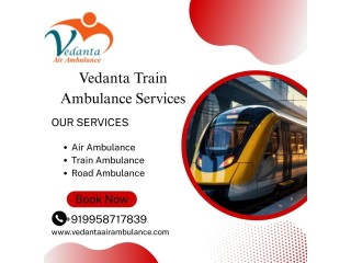 Vedanta Train Ambulance in Ranchi Provided Hassle-Free Treatment to Patients