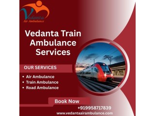 Vedanta Train Ambulance in Bangalore Provided Economical Transportation