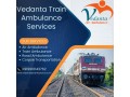 vedanta-train-ambulance-service-in-kochin-offers-247-modern-medical-equipment-facility-small-0