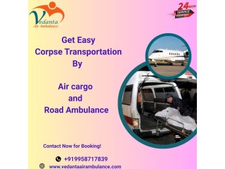 Vedanta Offers Body Transfer with Freezer Box Available in Kolkata in its Ambulance