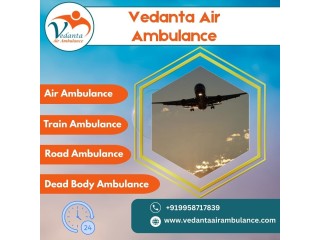 Easy and Swift Air Ambulance with Medical Crew from Kolkata via Vedanta