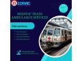 utilize-medivic-train-ambulance-services-in-kolkata-to-receive-all-encompassing-transfer-assistance-small-0