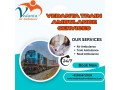 vedanta-train-ambulance-in-bangalore-provides-hassle-free-treatment-small-0