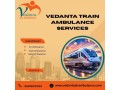 vedanta-train-ambulance-service-transfers-patients-in-guwahati-without-any-problems-small-0