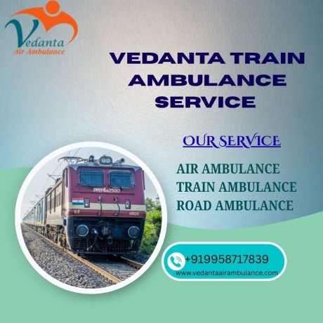 vedanta-train-ambulance-provided-the-best-facilities-in-ranchi-big-0