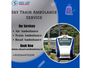 Sky Train Ambulance Services in Patna Are the Best for Emergency ICU Setup, Medical Transportation