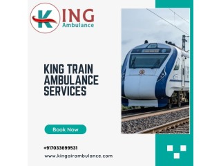 Choose King Train Ambulance in Guwahati for Long-Distance Medical Transportation