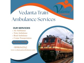 Vedanta Train Ambulance Service in Ernakulam is helping you transfer from one place to another