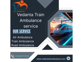 World-class Medical Facilities and Care are offered through Vedanta Train Ambulance Service in Dibrugarh