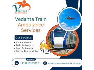 Vedanta Train Ambulance Service in Varanasi provide several facilities