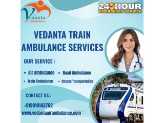 Now Available in Authentic and Enhanced Vedant Train Ambulance Service in Bhopal