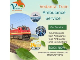 Vedanta Train Ambulance Services in Dibrugarh provide all the rudimentary facilities on the train