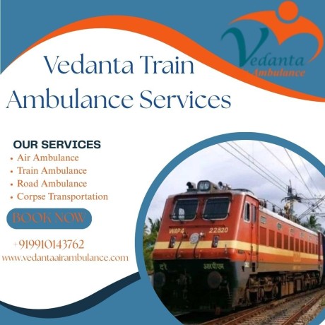 hire-vedanta-train-ambulance-services-in-ernakulam-for-reliable-safe-and-emergency-patient-translocation-big-0